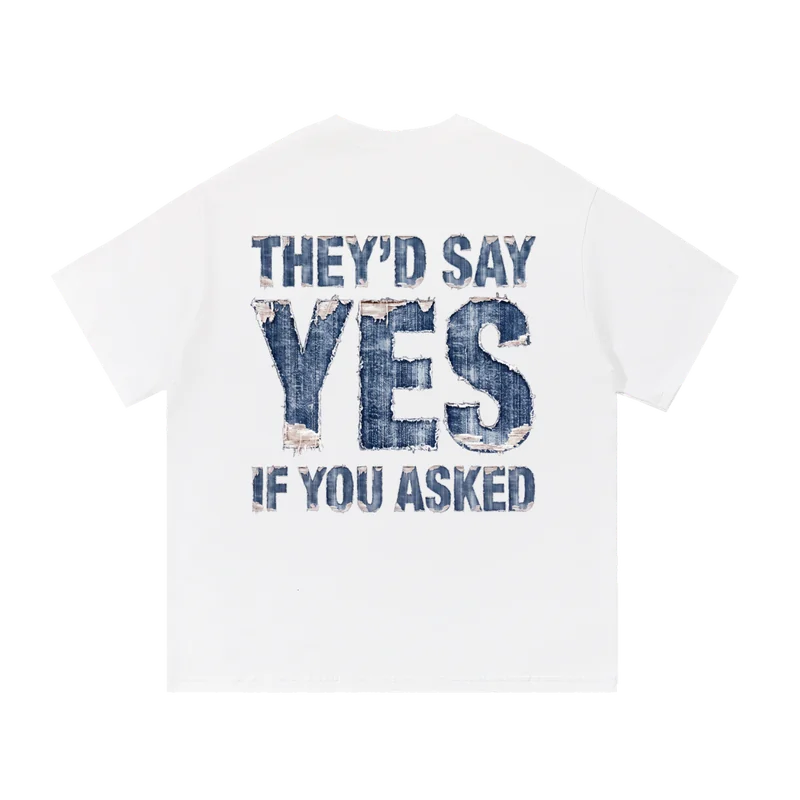 Yes T-Shirt