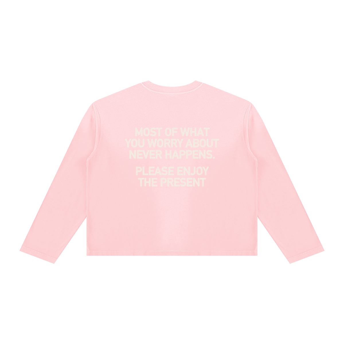 Never Happens Long Sleeve