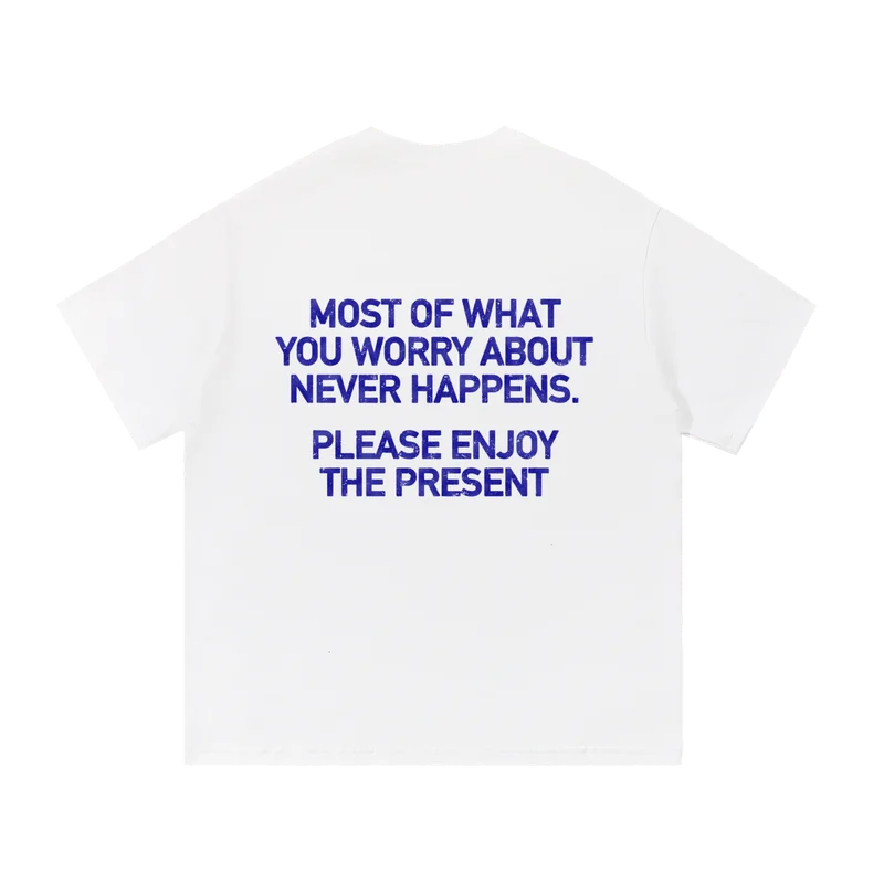 Never Happens T-Shirt