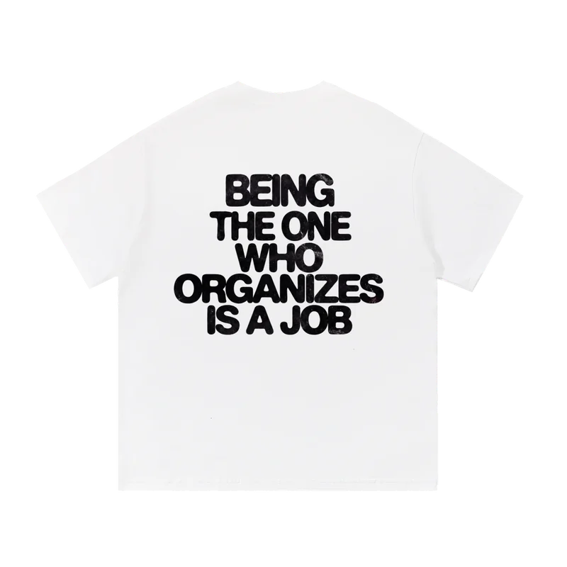 Organizes T-Shirt